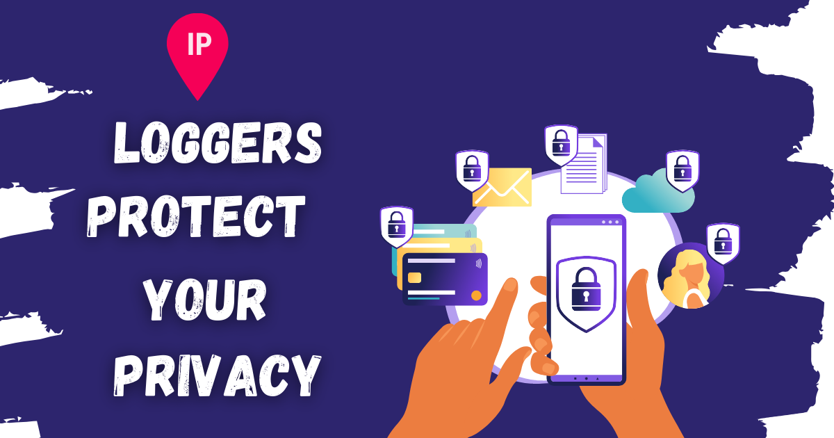 You are currently viewing IP Loggers: How to Protect Your Privacy